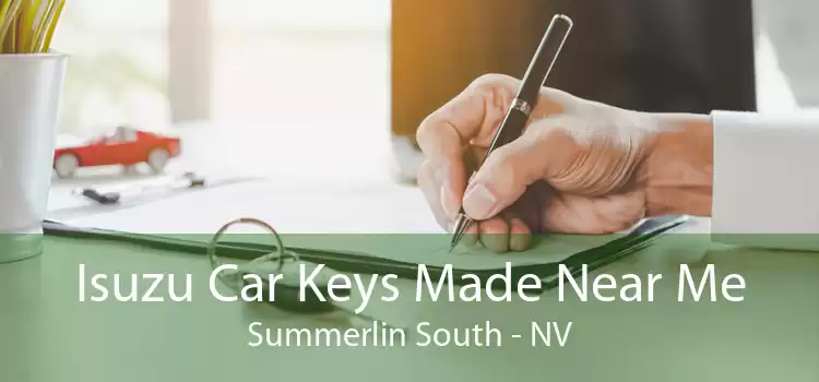 Isuzu Car Keys Made Near Me Summerlin South - NV