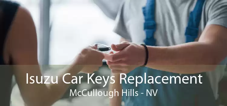 Isuzu Car Keys Replacement McCullough Hills - NV