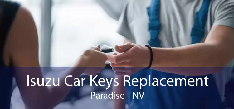 Isuzu Car Keys Replacement Paradise - NV