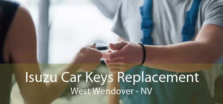 Isuzu Car Keys Replacement West Wendover - NV