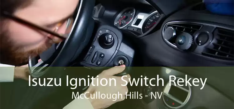 Isuzu Ignition Switch Rekey McCullough Hills - NV