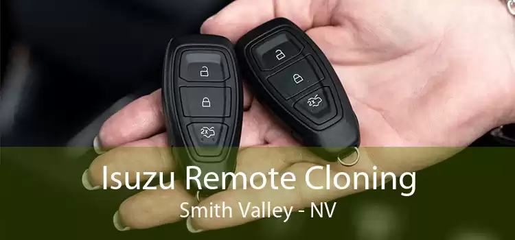 Isuzu Remote Cloning Smith Valley - NV