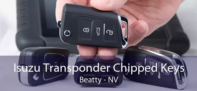 Isuzu Transponder Chipped Keys Beatty - NV