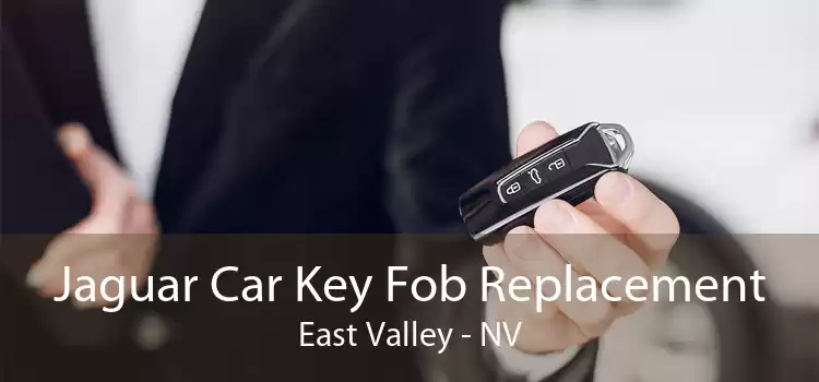 Jaguar Car Key Fob Replacement East Valley - NV