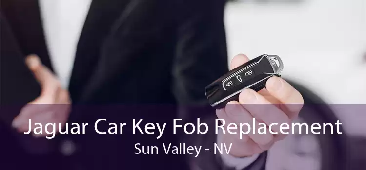 Jaguar Car Key Fob Replacement Sun Valley - NV