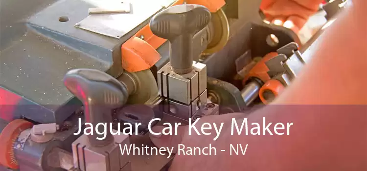Jaguar Car Key Maker Whitney Ranch - NV