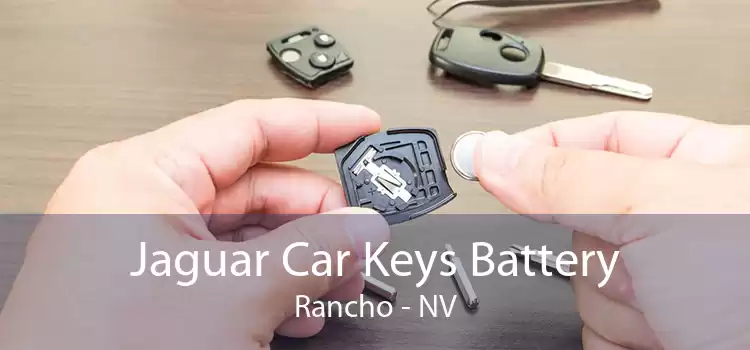 Jaguar Car Keys Battery Rancho - NV