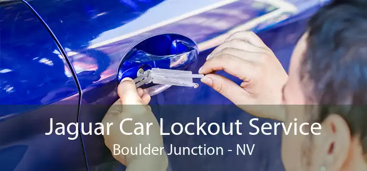Jaguar Car Lockout Service Boulder Junction - NV