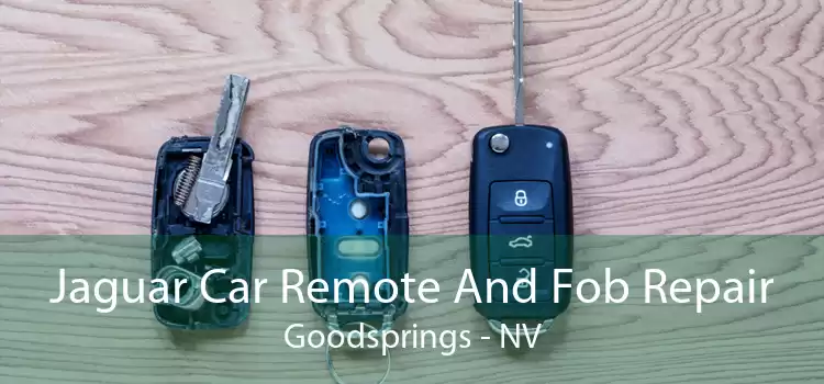 Jaguar Car Remote And Fob Repair Goodsprings - NV
