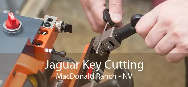 Jaguar Key Cutting MacDonald Ranch - NV