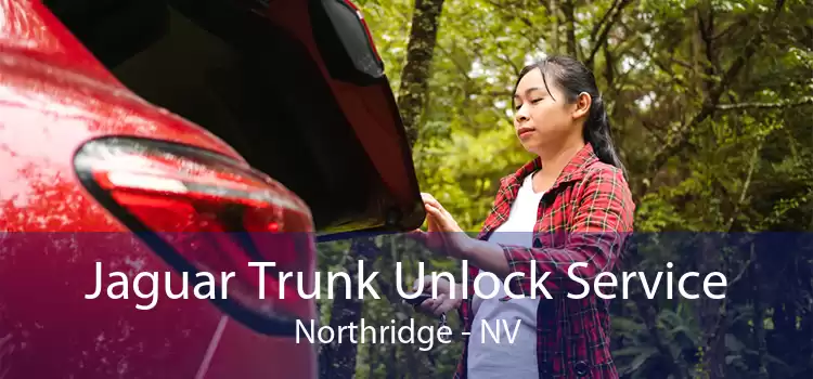 Jaguar Trunk Unlock Service Northridge - NV