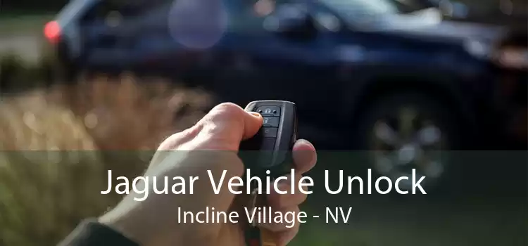 Jaguar Vehicle Unlock Incline Village - NV