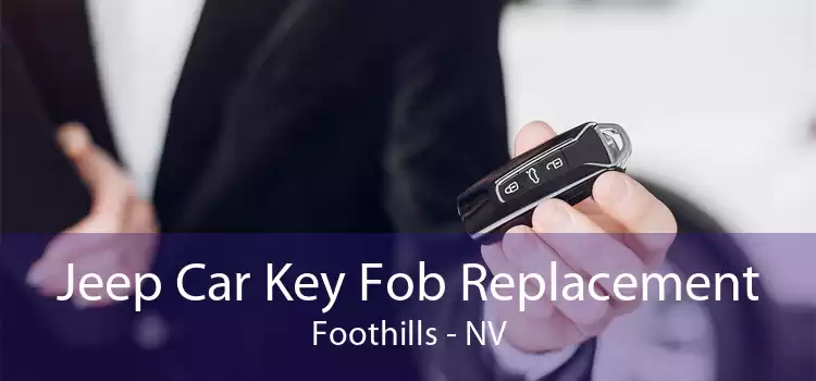 Jeep Car Key Fob Replacement Foothills - NV