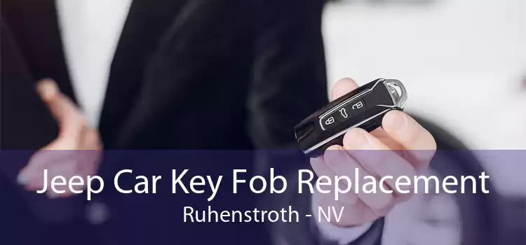 Jeep Car Key Fob Replacement Ruhenstroth - NV