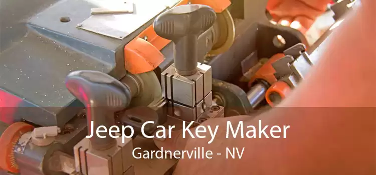 Jeep Car Key Maker Gardnerville - NV