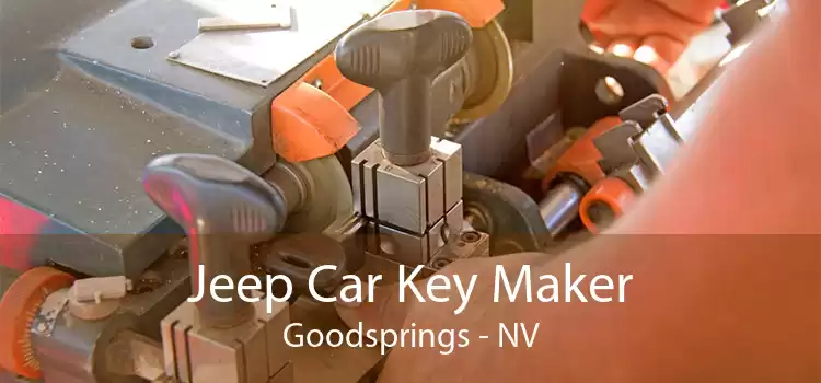Jeep Car Key Maker Goodsprings - NV