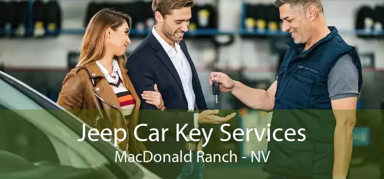 Jeep Car Key Services MacDonald Ranch - NV