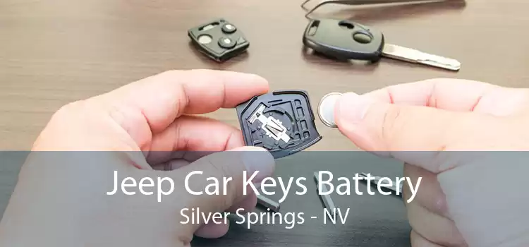Jeep Car Keys Battery Silver Springs - NV