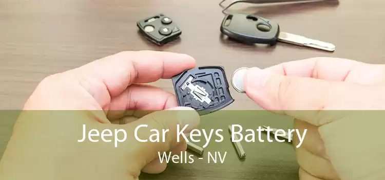 Jeep Car Keys Battery Wells - NV