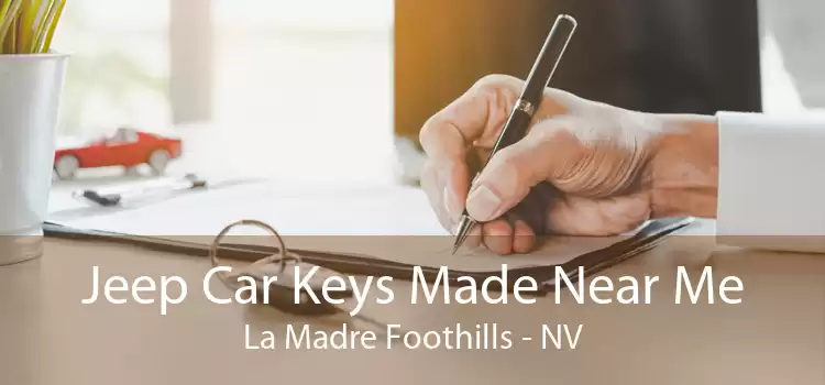 Jeep Car Keys Made Near Me La Madre Foothills - NV