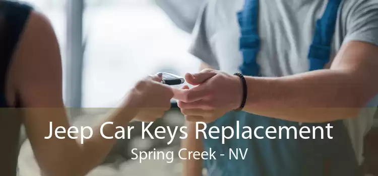 Jeep Car Keys Replacement Spring Creek - NV