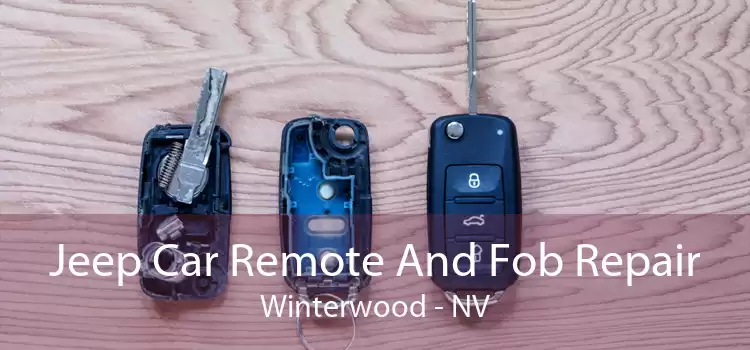 Jeep Car Remote And Fob Repair Winterwood - NV