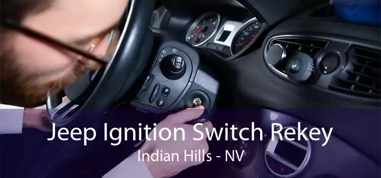 Jeep Ignition Switch Rekey Indian Hills - NV