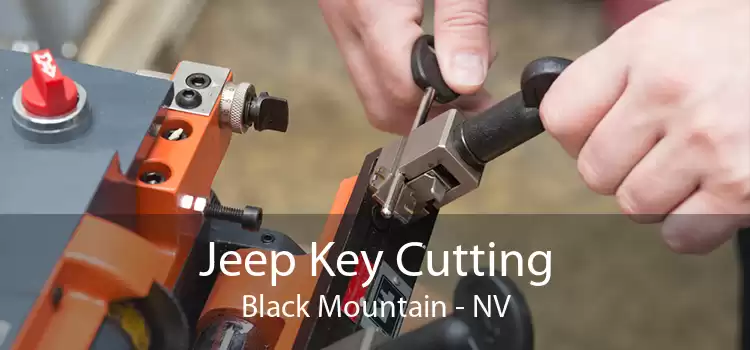 Jeep Key Cutting Black Mountain - NV