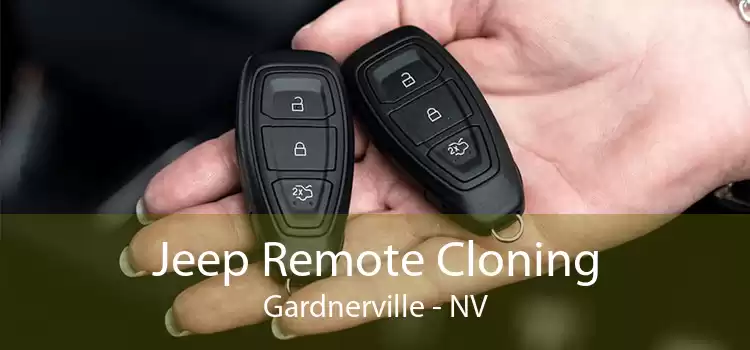 Jeep Remote Cloning Gardnerville - NV