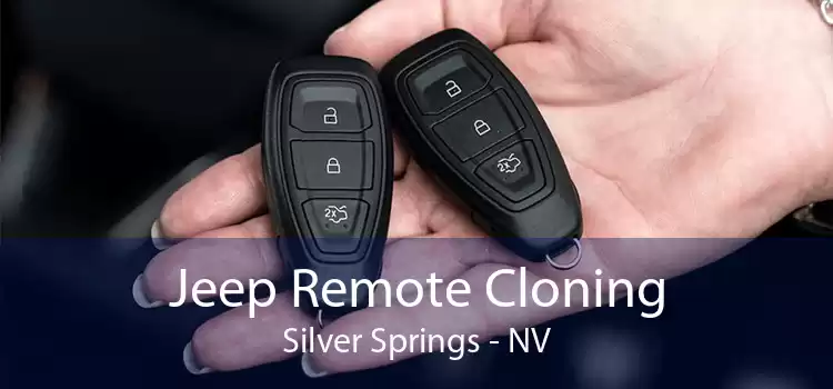 Jeep Remote Cloning Silver Springs - NV