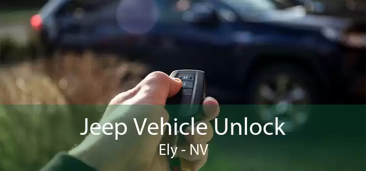 Jeep Vehicle Unlock Ely - NV