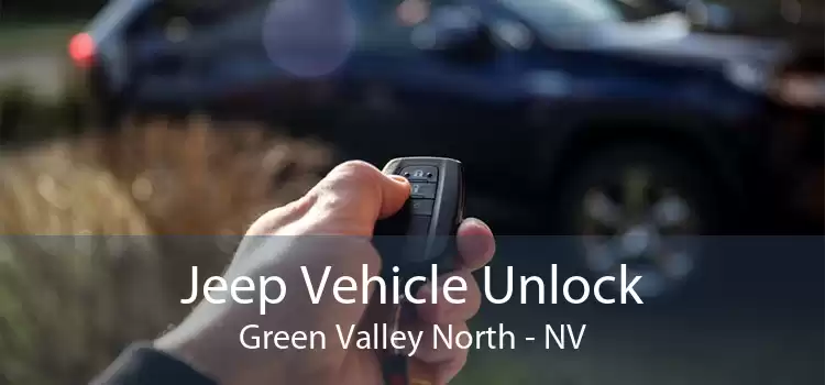 Jeep Vehicle Unlock Green Valley North - NV