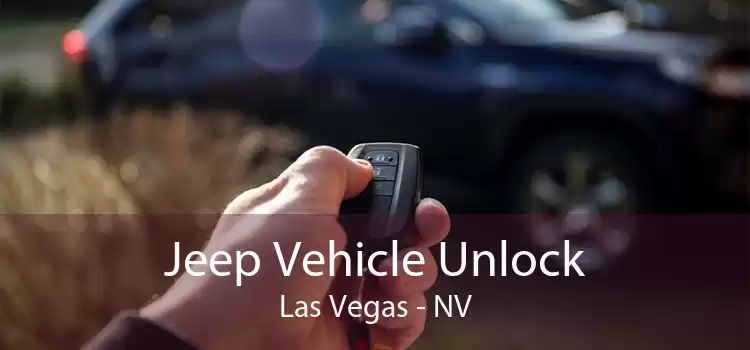 Jeep Vehicle Unlock Las Vegas - NV