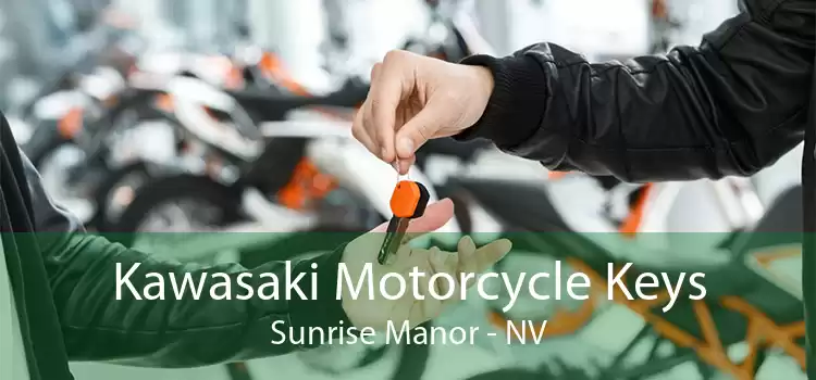 Kawasaki Motorcycle Keys Sunrise Manor - NV