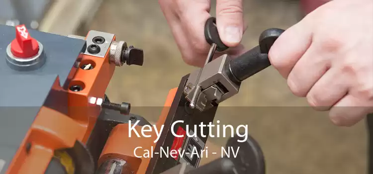 Key Cutting Cal-Nev-Ari - NV