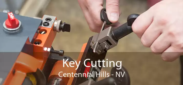 Key Cutting Centennial Hills - NV