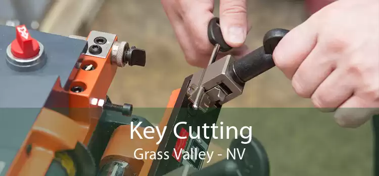Key Cutting Grass Valley - NV