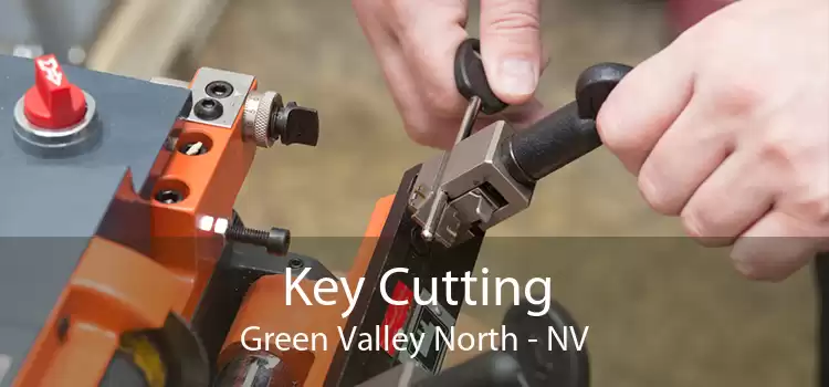 Key Cutting Green Valley North - NV