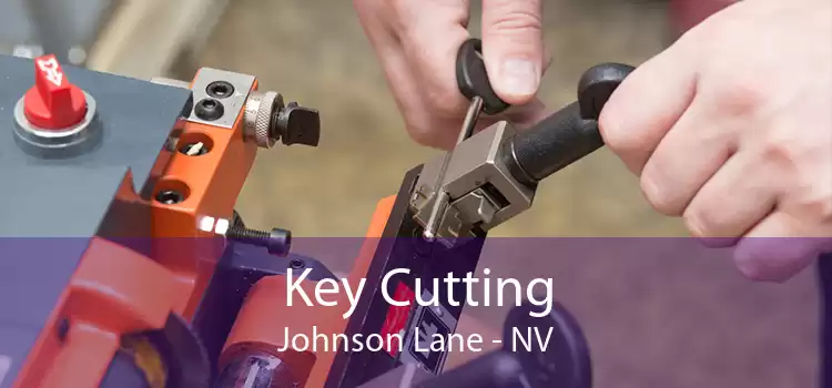 Key Cutting Johnson Lane - NV