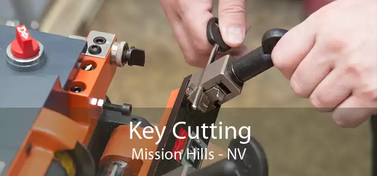 Key Cutting Mission Hills - NV