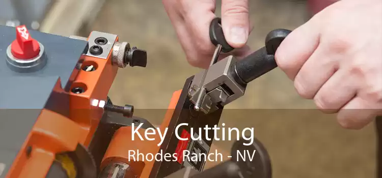 Key Cutting Rhodes Ranch - NV
