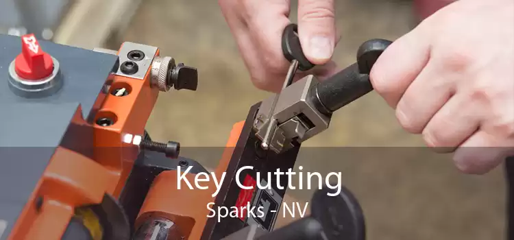 Key Cutting Sparks - NV
