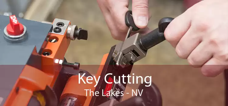 Key Cutting The Lakes - NV
