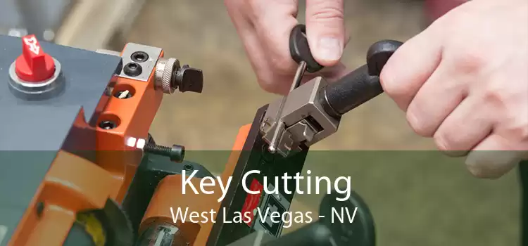 Key Cutting West Las Vegas - NV