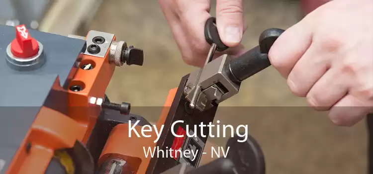 Key Cutting Whitney - NV