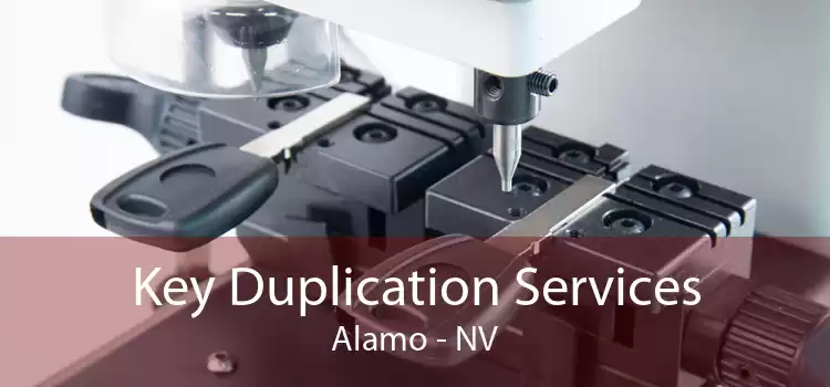 Key Duplication Services Alamo - NV