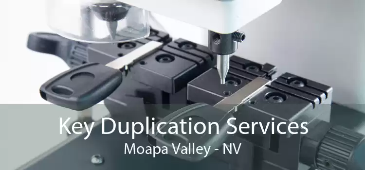 Key Duplication Services Moapa Valley - NV