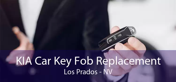 KIA Car Key Fob Replacement Los Prados - NV