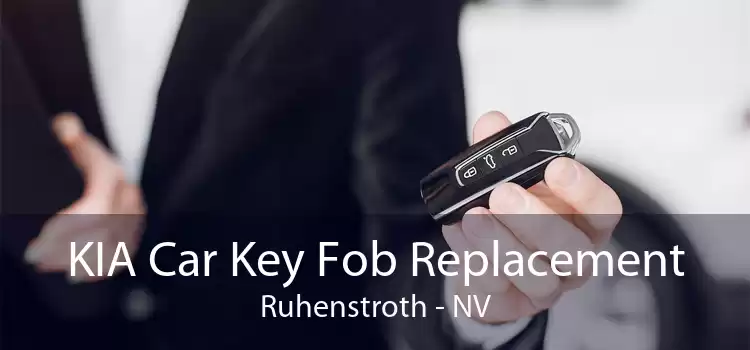KIA Car Key Fob Replacement Ruhenstroth - NV
