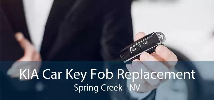 KIA Car Key Fob Replacement Spring Creek - NV